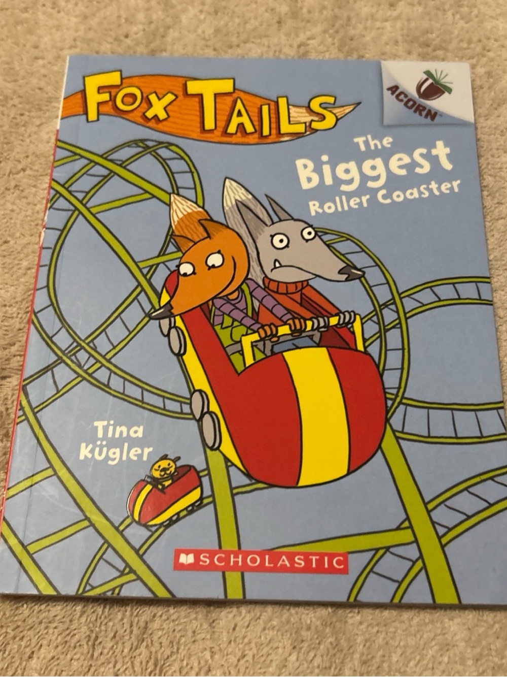 The Biggest Roller Coaster: An Acorn Book (Fox Tails #2) by Tina Kügler, 2020